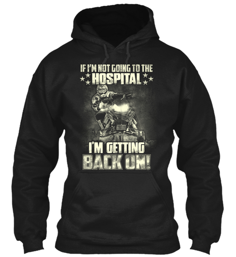 I'm Getting Back On   Snowmobile T Shirt Black T-Shirt Front