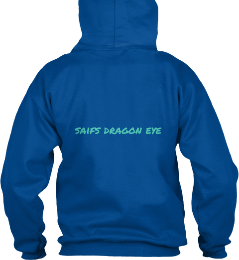Saifs Dragon Eye
 Royal Camiseta Back