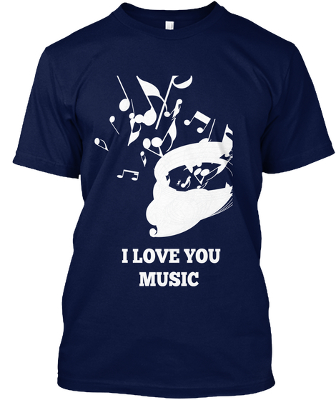 I Love You
 Music Navy Camiseta Front