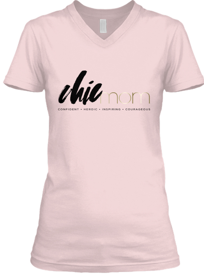 Chie Mom Confident Heroic Inspiring Courageous Pink T-Shirt Front