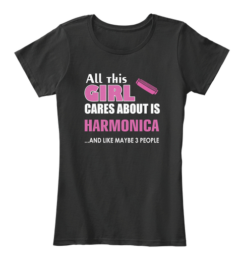 Harmonica Shirt Girl Cares Black T-Shirt Front