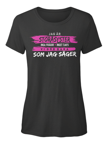 Jag är Storasyster T Shirt Black Camiseta Front