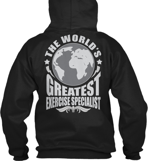 The World's Greatest Exercise Specialist Black Camiseta Back