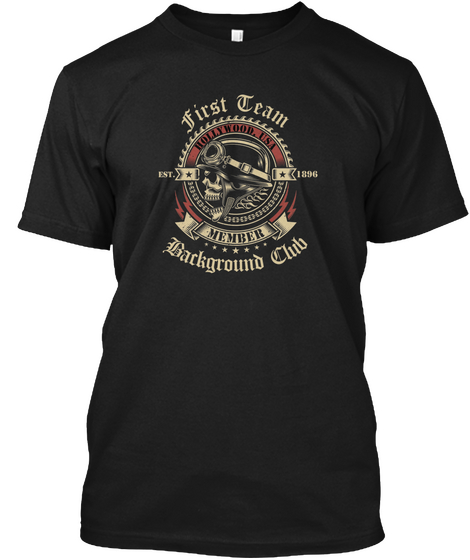 First Team Est. 1896 Member Background Club Black T-Shirt Front