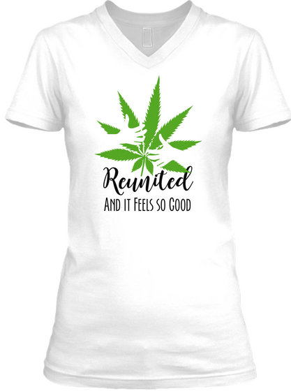 Reunited And It Feels So Good White áo T-Shirt Front